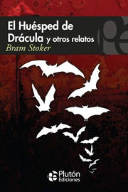 Portada del libro EL HUÉSPED DE DRÁCULA Y OTROS RELATOS - Compralo en ByAnaCeci.com