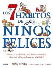 Portada del libro LOS 7 HÁBITOS DE LOS NIÑOS FELICES - Compralo en ByAnaCeci.com