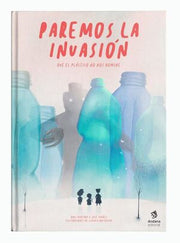 Portada del libro PAREMOS LA INVASIÓN - Compralo en ByAnaCeci.com