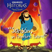 Portada del libro SANSON, UN HOMBRE FUERTE: GRANDES HISTORIAS PARA PEQUEÑOS LECTORES - Compralo en ByAnaCeci.com