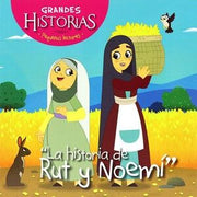 Portada del libro LA HISTORIA DE RUT Y NOEMI: GRANDES HISTORIAS PARA PEQUEÑOS LECTORES - Compralo en ByAnaCeci.com