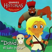 Portada del libro DAVID, EL BUEN PASTOR: GRANDES HISTORIAS PARA PEQUEÑOS LECTORES - Compralo en ByAnaCeci.com