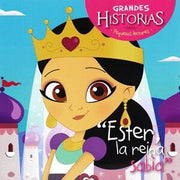 Portada del libro ESTER, LA REINA SABIA: GRANDES HISTORIAS PARA PEQUEÑOS LECTORES - Compralo en ByAnaCeci.com