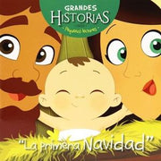 Portada del libro LA PRIMERA NAVIDAD: GRANDES HISTORIAS PARA PEQUEÑOS LECTORES - Compralo en ByAnaCeci.com