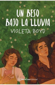 Portada del libro UN BESO BAJO LA LLUVIA - Compralo en ByAnaCeci.com