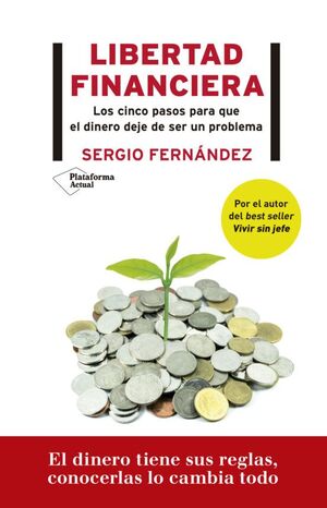 Portada del libro LIBERTAD FINANCIERA - Compralo en ByAnaCeci.com
