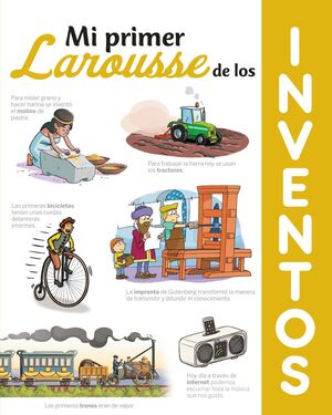 Portada del libro MI PRIMER LAROUSSE DE LOS INVENTOS - Compralo en ByAnaCeci.com