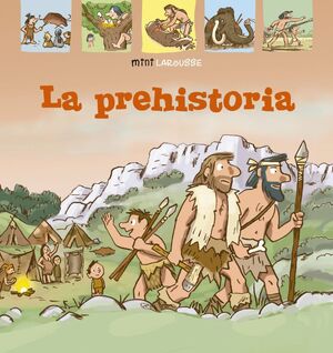 Portada del libro *LA PREHISTORIA - Compralo en ByAnaCeci.com