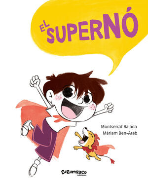 Portada del libro EL SUPERNÓ - Compralo en ByAnaCeci.com