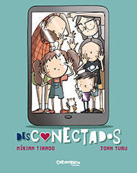 Portada del libro DESCONECTADOS - Compralo en ByAnaCeci.com