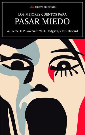 Portada del libro LOS MEJORES CUENTOS PARA PASAR MIEDO - Compralo en ByAnaCeci.com