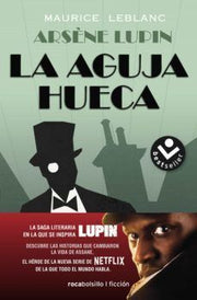 Portada del libro ARSENE LUPIN. LA AGUJA HUECA - Compralo en ByAnaCeci.com