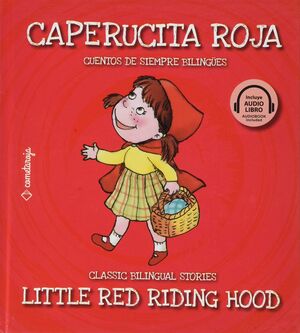 Portada del libro CAPERUCITA ROJA / LITTLE RED RIDING HOOD - Compralo en ByAnaCeci.com