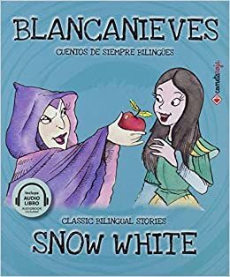 Portada del libro BLANCANIEVES / SNOW WHITE - Compralo en ByAnaCeci.com
