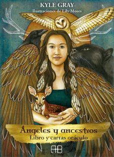 Portada del libro ÁNGELES Y ANCESTROS. LIBRO Y CARTAS ORÁCULO - Compralo en ByAnaCeci.com