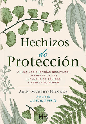 Portada del libro HECHIZOS DE PROTECCIÓN - Compralo en ByAnaCeci.com