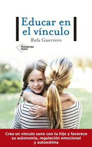 Portada del libro EDUCAR EN EL VÍNCULO - Compralo en ByAnaCeci.com