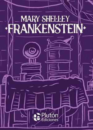 Portada del libro CLASICOS ILUSTRADOS PLATINO: FRANKENSTEIN - Compralo en ByAnaCeci.com
