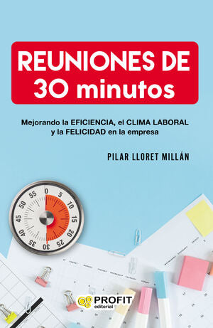 Portada del libro REUNIONES DE 30 MINUTOS - Compralo en ByAnaCeci.com