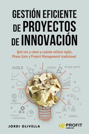 Portada del libro GESTIÓN EFICIENTE DE PROYECTOS DE INNOVACIÓN - Compralo en ByAnaCeci.com