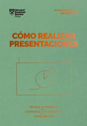 Portada del libro COMO REALIZAR PRESENTACIONES: SERIE MANAGEMENT EN 20 MINUTOS - Compralo en ByAnaCeci.com