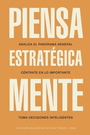Portada del libro PIENSA ESTRATEGICAMENTE - Compralo en ByAnaCeci.com