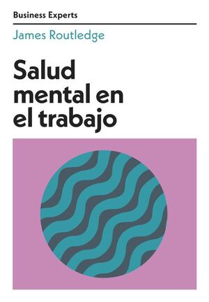 Portada del libro SALUD MENTAL EN EL TRABAJO - Compralo en ByAnaCeci.com