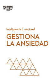 Portada del libro SERIE INTELIGENCIA EMOCIONAL: GESTIONA LA ANSIEDAD - Compralo en ByAnaCeci.com