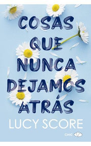 Portada del libro KNOCKEMOUT 1: COSAS QUE NUNCA DEJAMOS ATRÁS - Compralo en ByAnaCeci.com