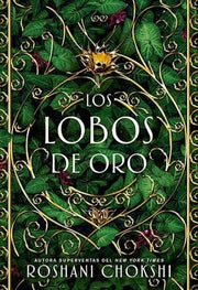 Portada del libro LOS LOBOS DE ORO - Compralo en ByAnaCeci.com