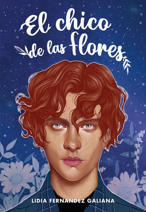 Portada del libro EL CHICO DE LAS FLORES - Compralo en ByAnaCeci.com