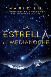 Portada del libro JOVENES ELITE 3: LA ESTRELLA DE MEDIANOCHE - Compralo en ByAnaCeci.com