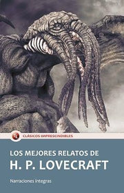 Portada del libro LOS MEJORES RELATOS DE H.P. LOVECRAFT - Compralo en ByAnaCeci.com