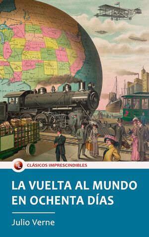Portada del libro LA VUELTA AL MUNDO EN 80 DÍAS - Compralo en ByAnaCeci.com