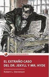 Portada del libro EL EXTRAÑO CASO DEL DR. JEKYLL Y MR. HYDE - Compralo en ByAnaCeci.com