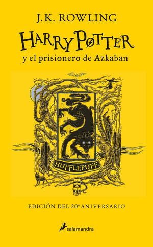 Portada del libro HARRY POTTER 3: EL PRISIONERO DE AZKABAN (EDICIÓN HUFFLEPUFF DEL 20º ANIVERSARIO) - Compralo en ByAnaCeci.com