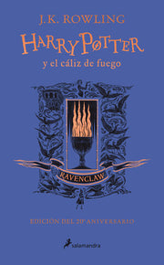 Portada del libro HARRY POTTER 4: EL CÁLIZ DE FUEGO (EDICIÓN RAVENCLAW DEL 20º ANIVERSARIO) (HARRY - Compralo en ByAnaCeci.com