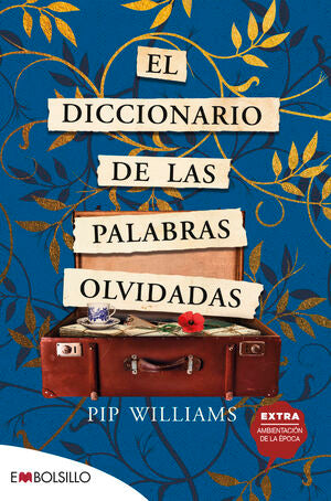 Portada del libro EL DICCIONARIO DE LAS PALABRAS OLVIDADAS - Compralo en ByAnaCeci.com