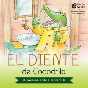 Portada del libro EL DIENTE DE COCODRILO - Compralo en ByAnaCeci.com