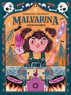 Portada del libro MALVARINA 1: QUIERO SER BRUJA - Compralo en ByAnaCeci.com