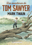 Portada del libro LAS AVENTURAS DE TOM SAWYER - Compralo en ByAnaCeci.com