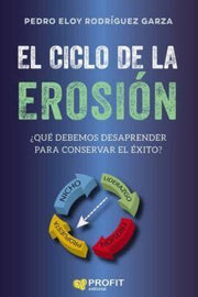 Portada del libro EL CICLO DE LA EROSION - Compralo en ByAnaCeci.com