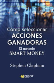 Portada del libro CÓMO SELECCIONAR ACCIONES GANADORAS - Compralo en ByAnaCeci.com