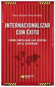 Portada del libro INTERNACIONALIZAR CON EXITO - Compralo en ByAnaCeci.com