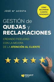 Portada del libro GESTION DE QUEJAS Y RECLAMACIONES - Compralo en ByAnaCeci.com