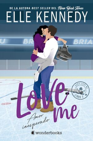Portada del libro LOVE ME 2: AMOR INESPERADO - Compralo en ByAnaCeci.com