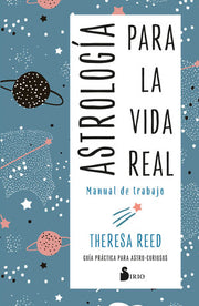 Portada del libro *ASTROLOGÍA PARA LA VIDA REAL. MANUAL DE TRABAJO - Compralo en ByAnaCeci.com