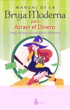 Portada del libro MANUAL DE LA BRUJA MODERNA PARA ATRAER EL DINERO - Compralo en ByAnaCeci.com