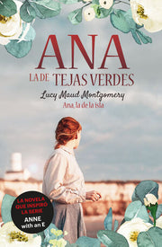 Portada del libro ANA, LA DE TEJAS VERDES 3: ANA, LA DE LA ISLA - Compralo en ByAnaCeci.com