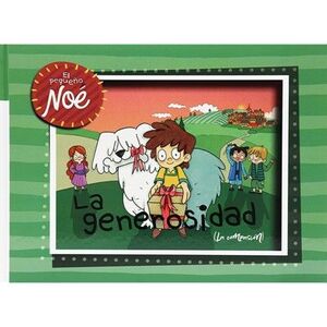 Portada del libro EL PEQUEÑO NOE: LA GENEROSIDAD - Compralo en ByAnaCeci.com